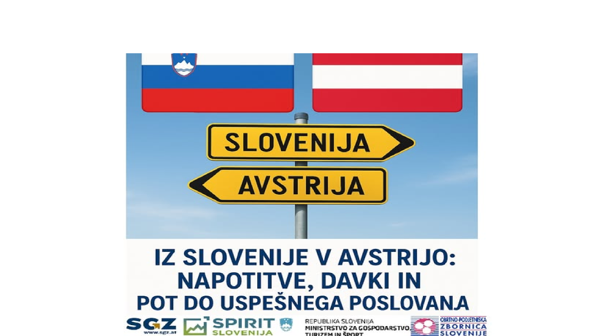 Slika: Iz Slovenije v Avstrijo: Napotitve, davki in pot do uspešnega poslovanja